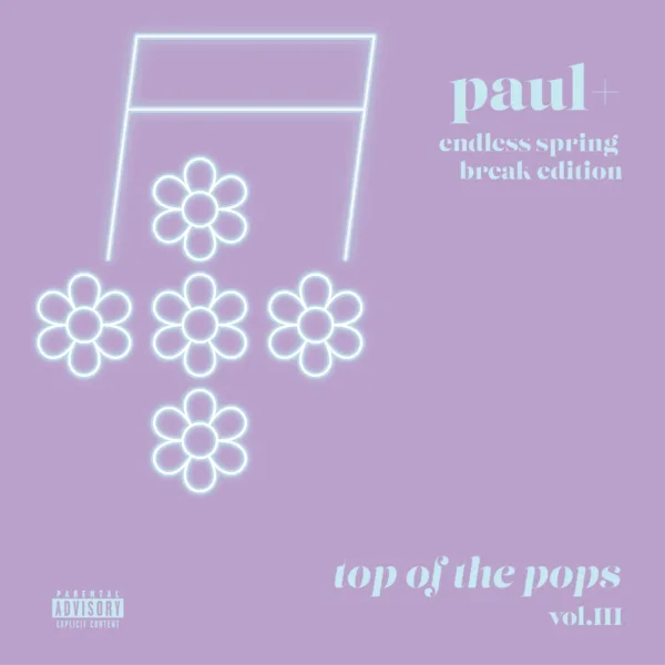 Top of the Pops Vol. III:  Endless Spring Break Edition
